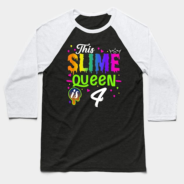 Kids This Slime Queen Is 410 Girl 4th Birthday Party Squad Outfit Baseball T-Shirt by The Design Catalyst